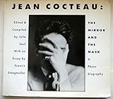 Jean Cocteau: the mirror and the mask (Imago Mundi Book) - Herausgeber: Julie Saul Mitwirkende: Francis Steegmuller 