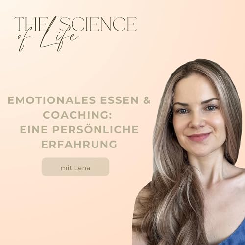 Emotionales Essen & Coaching: Eine pers&ouml;nliche Erfahrung