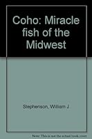 Coho: Miracle fish of the Midwest B0007J2610 Book Cover
