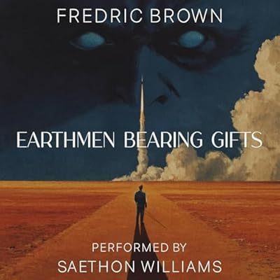 Earthmen Bearing Gifts