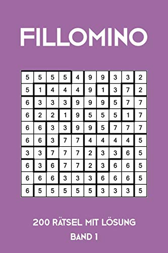 Fillomino 200 Rätsel mit Lösung Band 1: Puzzle Rätsel Heft, 10x10, 2 Rätsel pro Seite (German Edition)