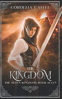 The Kingdom - Book #7 of the Seven Kingdoms