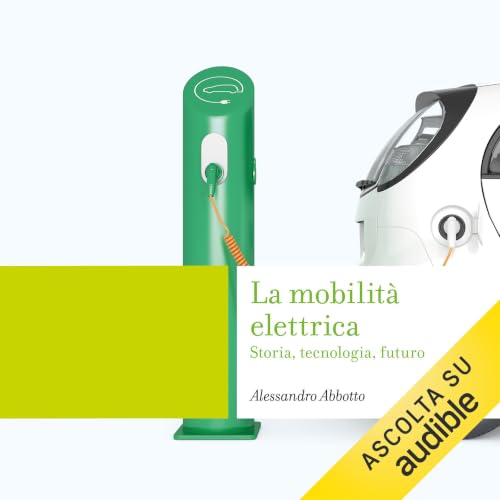 Diseño de la portada del título La mobilit&agrave; elettrica