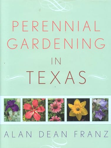 Perennial Gardening in Texas