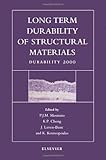  Long Term Durability of Structural Materials