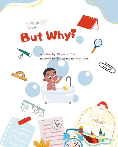 But Why?: Every child wants to know.