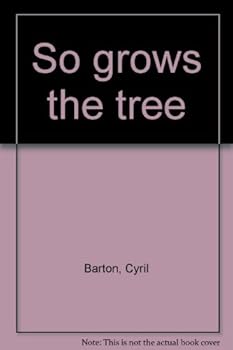 Unknown Binding So grows the tree Book
