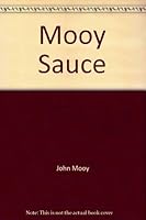 Mooy Sauce 0866531505 Book Cover