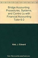 Bridge Accounting: Procedures, Systems, and Controls with Financial Accounting Tutor 6.0 0471472492 Book Cover