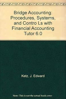 Paperback Bridge Accounting: Procedures, Systems, and Controls with Financial Accounting Tutor 6.0 Book