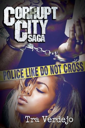 Corrupt City Saga
