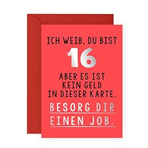 Central 23 Geburtstagskarte zum 16. Geburtstag für Ihn – ICH WEIB, DU BIST 16″ – Lustige Grußkarte für Sie – Für Männer und Frauen – Freche Geburtstagskarte für Sohn und Tochter