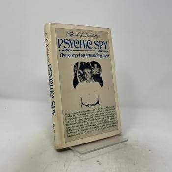 Hardcover Psychic spy: The story of an astounding man Book