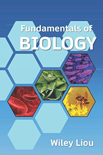 Independently Published Liou, Wiley The Fundamentals Of Biology cover