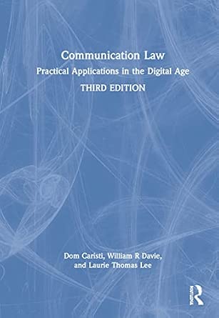 Buy Communication Law: Practical Applications in the Digital Age Book Online at Low Prices in ...
