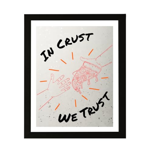 Designs ByLITA In Crust We Trust, 8 x 10 Wall Print Inspirational (Unframed) | Pizza Retro Kitchen Decoration