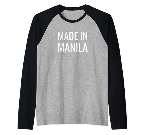 Made in Manila Philippines Filipino Camiseta Manga Raglan