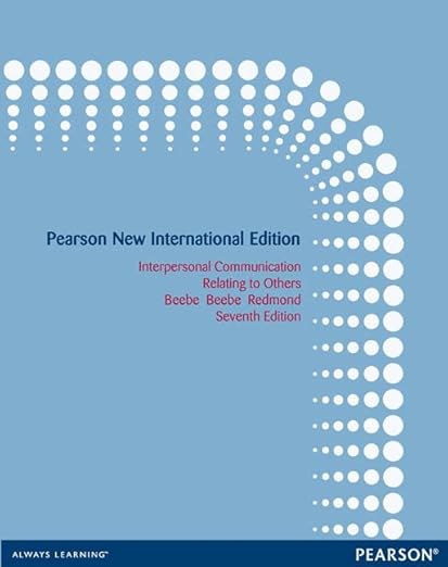 Interpersonal Communication: Pearson New International Editi - Steven A. Beebe