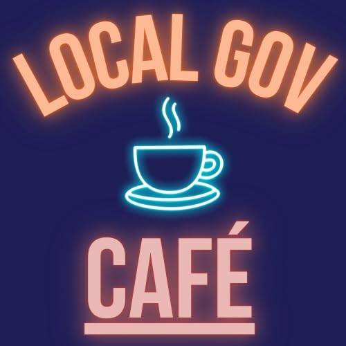 The Local Government Cafe Podcast cover art