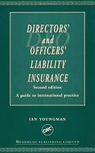Directors' and Officers' Liability Insurance: A Guide to International Practice, Second Edition