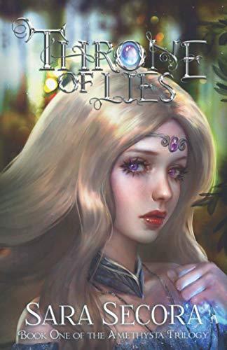 Throne of Lies (Amethysta Trilogy, #1)