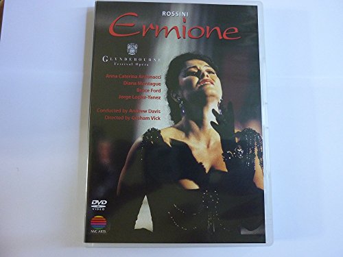 Rossini - Ermione / Antonacci, Ford, Montague, Austin Kelly, Howell, Nilon, Lopez-Yanez, Unwin, Davis, Glyndebourne Opera