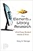 The Elements of Library Research: What Every Student Needs to Know