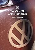 VW Camper and Microbus (Shire Library Book 486)