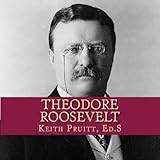 Theodore Roosevelt (Hail to the Chief)