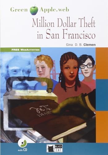 Million dollar theft in San Francisco. Con CD Audio [Lingua inglese]