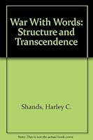 The War with Words: Structure and Transcendence 9027916039 Book Cover