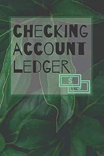Checking Account Ledger: Payment Balance, Money Management Journal, Account Book, Balance Sheet, Checking Account Ledger, Balance Log Book.