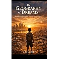 THE GEOGRAPHY OF DREAMS