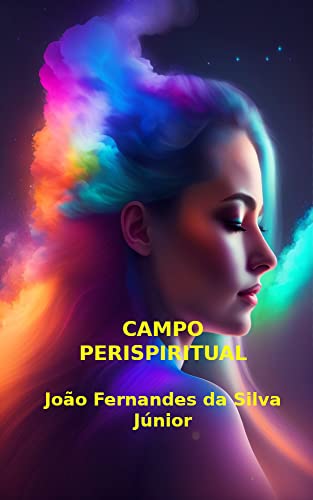 CAMPO PERISPIRITUAL: Nossa Milenar Companhia