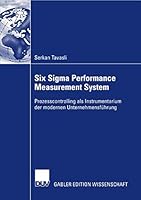 Six Sigma Performance Measurement System 3835009605 Book Cover