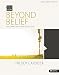 Beyond Belief: Exploring the Character of God, Dvd Leader Kit (Bible Studies for Life)