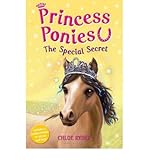  [(Princess Ponies 3: The Special Secret)] [ By (author) Chloe Ryder ] [June, 2013]