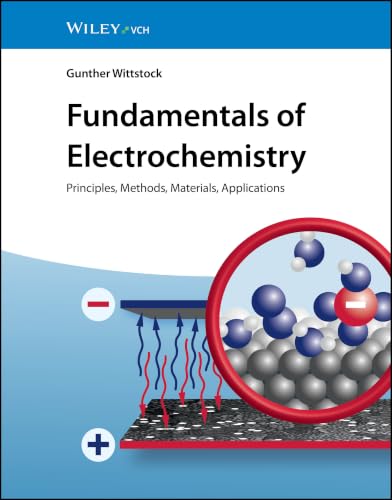 Portada de Fundamentals of Electrochemistry: Principles, Methods, Materials, Applications
