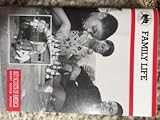 Family Life (Boy Scouts of America Merit Badge Series)