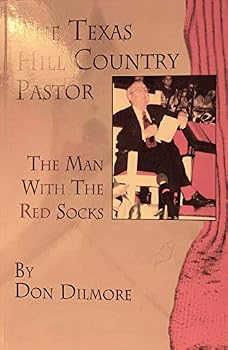 The Texas Hill Country Pastor the Man with the Red Socks