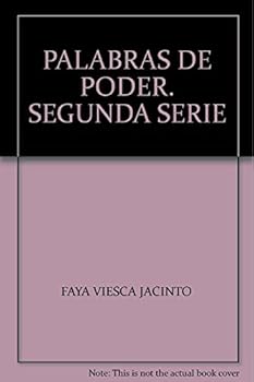 Unknown Binding PALABRAS DE PODER. SEGUNDA SERIE [Spanish] Book