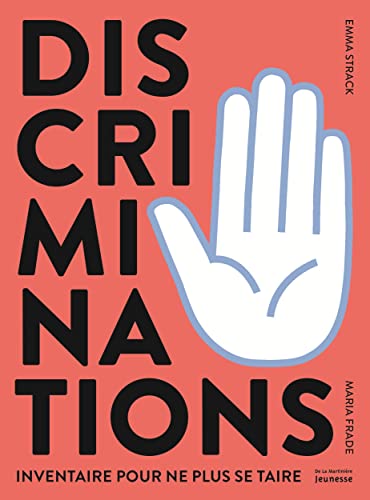 Discriminations: Inventaire pour ne plus se taire