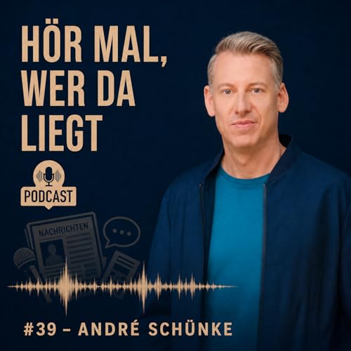 #39 - Andr&eacute; Sch&uuml;nke - K&ouml;nnen wir den Medien noch trauen?