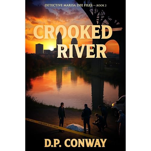 Crooked River Audiolibro Por D.P. Conway arte de portada