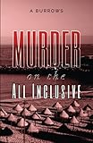 Murder on the All Inclusive