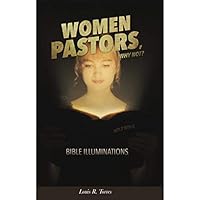 Women Pastors, Why Not? 097035536X Book Cover