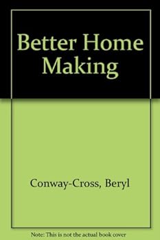 Hardcover Better Home Making Book