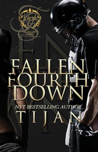 Fallen Fourth Down (Fallen Crest)
