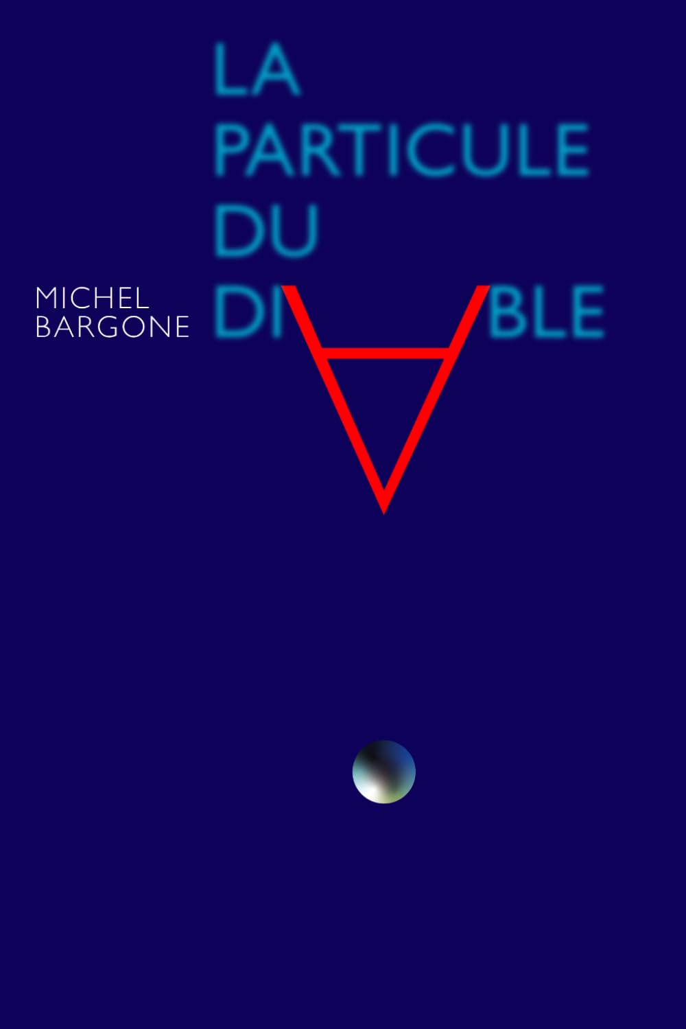 La particule du Diable