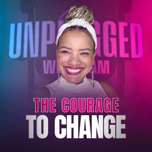 The Courage to Change: Stop Changing the Dream. Start Changing the Strategy
